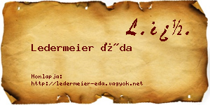 Ledermeier Éda névjegykártya